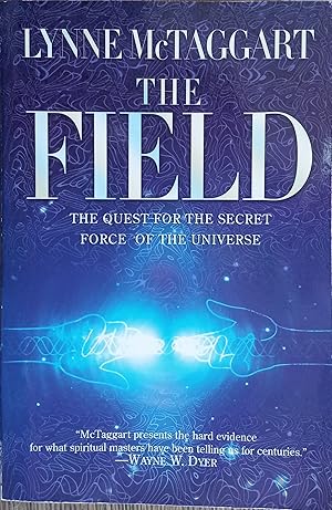 Seller image for The Field: The Quest for the Secret of the Universe for sale by The Book House, Inc.  - St. Louis