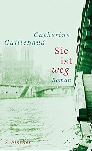 Seller image for Sie ist weg: Roman for sale by Gabis Bcherlager