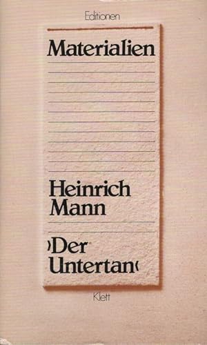 Bild des Verkufers fr Materialien zu Heinrich Mann, Der Untertan / Editionen fr den Literaturunterricht : Materialien zu Werken zum Verkauf von Versandantiquariat Nussbaum