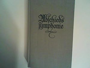 Imagen del vendedor de Die Abschiedssymphonie - Eine Haydn-Novelle a la venta por ANTIQUARIAT FRDEBUCH Inh.Michael Simon