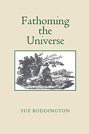 Seller image for Fathoming the Universe for sale by WeBuyBooks