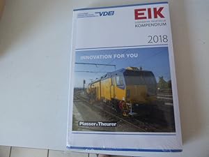Bild des Verkufers fr EIK Eisenbahn Ingenieur Kompendium 2018, Innovation For You. Tb zum Verkauf von Deichkieker Bcherkiste