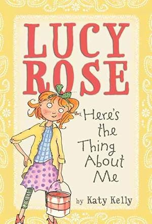 Seller image for Lucy Rose: Here's the Thing About Me (Paperback) for sale by Grand Eagle Retail