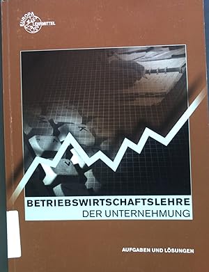 Imagen del vendedor de Betriebswirtschaftslehre der Unternehmung. Aufgaben und Lsungen a la venta por books4less (Versandantiquariat Petra Gros GmbH & Co. KG)