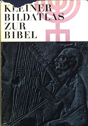 Bild des Verkufers fr Kleiner Bildatlas zur Bibel. zum Verkauf von books4less (Versandantiquariat Petra Gros GmbH & Co. KG)