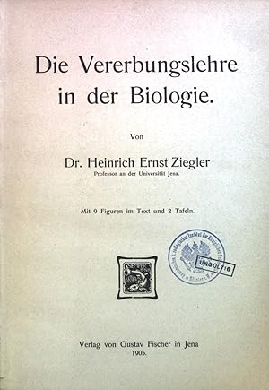 Bild des Verkufers fr Die Vererbungslehre in der Biologie. zum Verkauf von books4less (Versandantiquariat Petra Gros GmbH & Co. KG)
