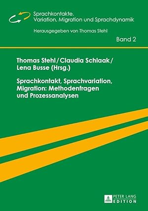 Seller image for Sprachkontakt, Sprachvariation, Migration: Methodenfragen und Prozessanalysen for sale by moluna