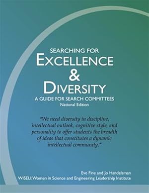 Seller image for Searching for Excellence & Diversity: A Guide for Search Committees -- National Edition for sale by GreatBookPricesUK