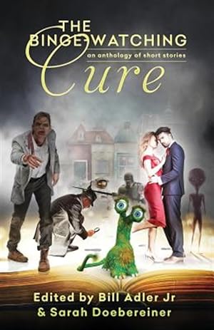 Seller image for The Binge-Watching Cure for sale by GreatBookPrices
