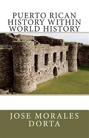 Seller image for Puerto Rican History Within World History for sale by GreatBookPrices