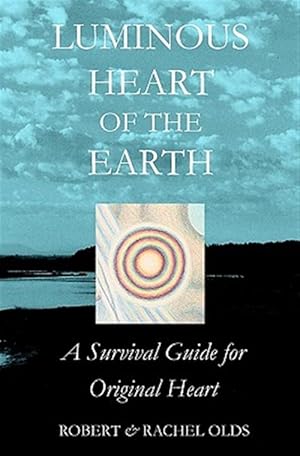 Seller image for Luminous Heart of the Earth for sale by GreatBookPrices