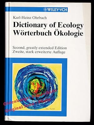 Dictionary of Ecology = Wörterbuch Ökologie - Ohrbach, Karl H.