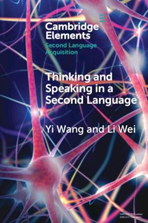 Immagine del venditore per Thinking and Speaking in a Second Language venduto da GreatBookPrices