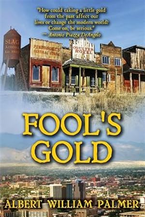 Immagine del venditore per Fool's Gold venduto da GreatBookPricesUK