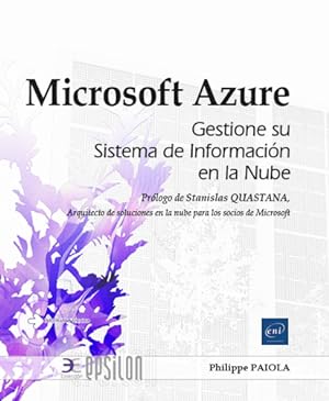 Imagen del vendedor de Microsoft Azure. Gestione su Sistema de Informacin en la Nube a la venta por Vuestros Libros