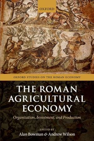 Seller image for Roman Agricultural Economy : Organization, Investment, and Production for sale by GreatBookPrices