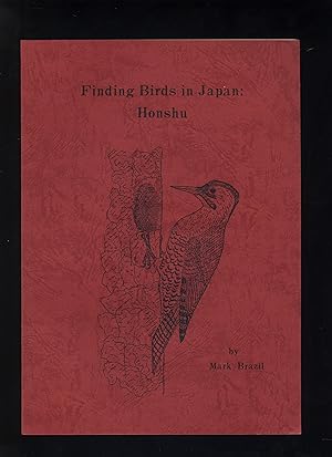 Image du vendeur pour Finding Birds in Japan: Honshu mis en vente par Calluna Books