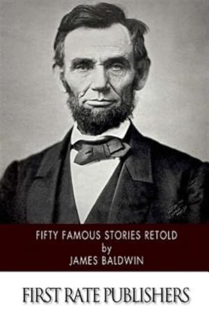 Imagen del vendedor de Fifty Famous Stories Retold a la venta por GreatBookPrices