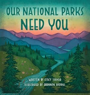 Immagine del venditore per Our National Parks Need You (Hardback or Cased Book) venduto da BargainBookStores