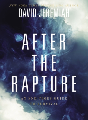 Seller image for After the Rapture: An End Times Guide to Survival (Paperback or Softback) for sale by BargainBookStores