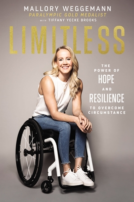 Seller image for Limitless: The Power of Hope and Resilience to Overcome Circumstance (Paperback or Softback) for sale by BargainBookStores