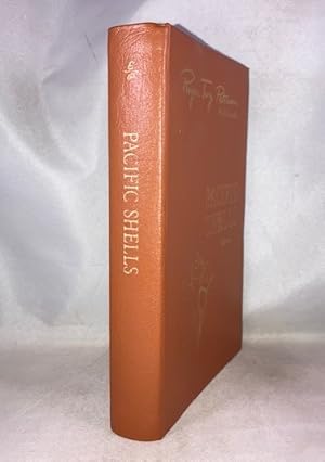 Roger Tory Peterson Field Guides: Pacific Shells: Including the Shells of Hawaii and the Gulf of ...