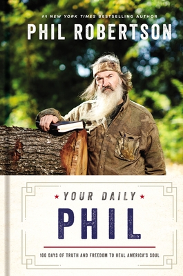 Seller image for Your Daily Phil: 100 Days of Truth and Freedom to Heal America's Soul (Hardback or Cased Book) for sale by BargainBookStores