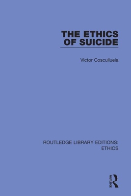 Seller image for The Ethics of Suicide (Paperback or Softback) for sale by BargainBookStores