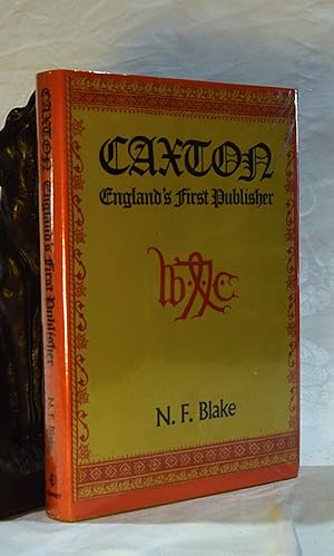 CAXTON: England's First Publisher