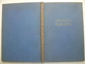Bild des Verkufers fr Dresden in Bildern. zum Verkauf von Ostritzer Antiquariat