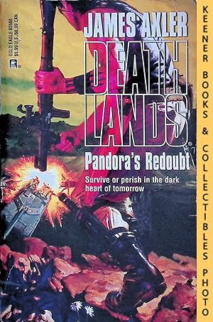 Pandora's Redoubt: Volume 50 of Deathlands Series: Deathlands Series