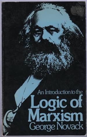 Bild des Verkufers fr An Introduction of the logic of marxism. zum Verkauf von Schrmann und Kiewning GbR