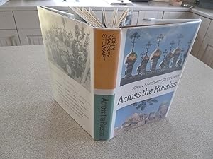 Seller image for ACROSS THE RUSSIAS for sale by Haldon Books