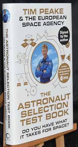 The Astronaut Selection Test Book: Do You Have What it Takes for Space?. First Printing. Exclusiv...