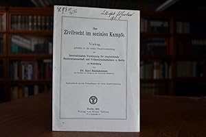 Imagen del vendedor de Das Zivilrecht im sozialen Kampfe. Vortrag gehalten in der ersten Hauptversammlung der Internationalen Vereinigung fr vergleichende Rechtswissenschaft und Volkswirtschaftslehre in Berlin zu Heidelberg. Sonderabdruck aus den Verhandlungen der ersten Hauptversammlung. a la venta por Gppinger Antiquariat