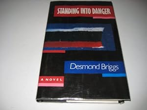 Image du vendeur pour Standing into Danger mis en vente par WeBuyBooks
