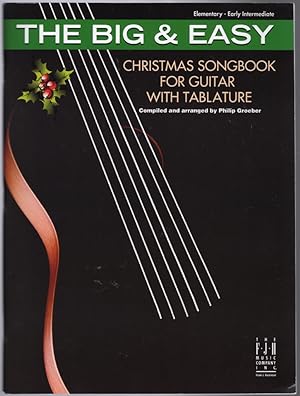 The Big & Easy Christmas Songbook for Guitar with Tablature