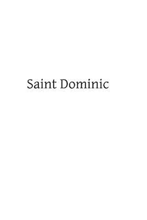 Imagen del vendedor de Saint Dominic a la venta por GreatBookPrices