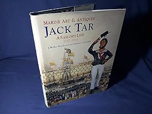 Seller image for Marine Art & Antiques,Jack Tar,A Sailors Life 1750-1910(Hardback,w/dust jacket,1st Edition,1999) for sale by Codex Books