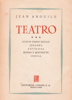 Seller image for Teatro ***Nuevas piezas negras: Jezabel, Antgona, Romeo y Jeannette, Medea. Traduccin de Aurora Bernrdez for sale by Boxoyo Libros S.L.