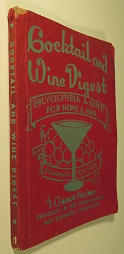 Cocktail and Wine Digest, Encyclopedia and Guide for Home and Bar [ SIGNED ]