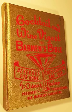 Imagen del vendedor de Cocktail and Wine Digest, The Barmen's Bible [INSCRIBED AND SIGNED] a la venta por Babylon Revisited Rare Books