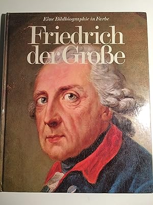 Immagine del venditore per Friedrich der Groe, Eine Biographie von Emilio Franzina venduto da Verkauf histor. Bcher 16. - 20. Jh.