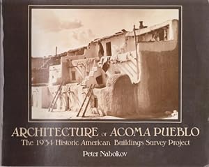 Bild des Verkufers fr ARCHITECTURE OF ACOMA PUEBLO. THE 1934 HISTORIC AMERICAN BUILDINGS SURVEY PROJECT zum Verkauf von LIBRERIA TORMOS