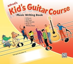 Alfred's Kid's Guitar Course Music Writing Book