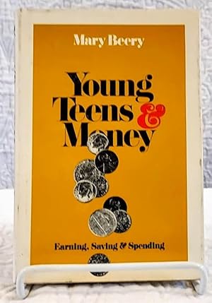 Seller image for YOUNG TEENS & MONEY for sale by Windy Hill Books