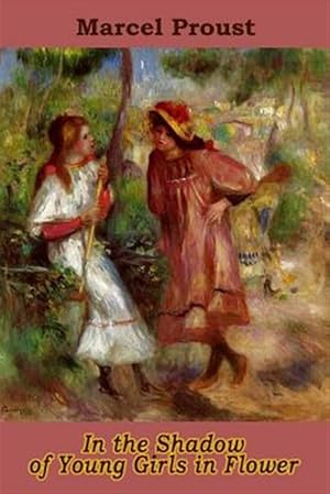 Seller image for In the Shadow of Young Girls in Flower for sale by GreatBookPrices