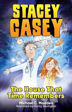 Seller image for Stacey Casey and the House that Time Remembers (Paperback) for sale by Grand Eagle Retail