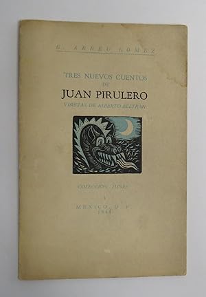 Tres Nuevos Cuentos De Juan Pirulero