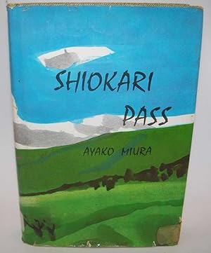 Seller image for Shiokari Pass for sale by Easy Chair Books